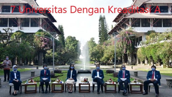 7 Universitas Dengan Kreaditasi A